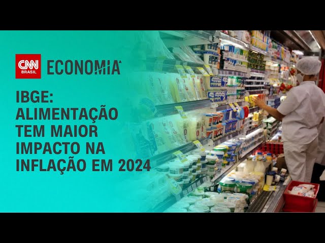 IBGE: Alimentação tem maior impacto na inflação em 2024 | AGORA CNN