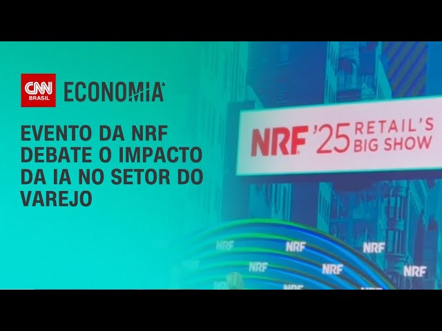 Evento da NRF debate o impacto da IA no setor do varejo | CNN PRIME TIME