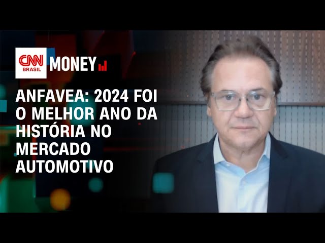 Anfavea: 2024 foi o melhor ano da história no mercado automotivo | Money News