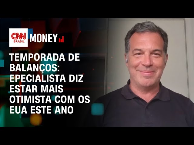 Temporada de balanços: epecialista diz estar mais otimista com os EUA este ano | Money News