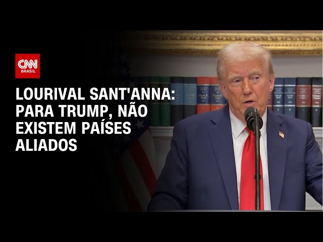 Lourival Sant'Anna: Para Trump, não existem países aliados | CNN PRIME TIME