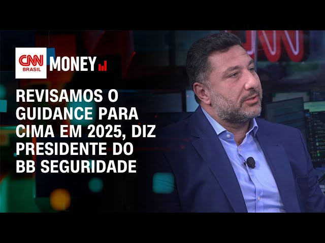 Revisamos o guidance para cima em 2025, diz presidente do BB Seguridades | Morning Call