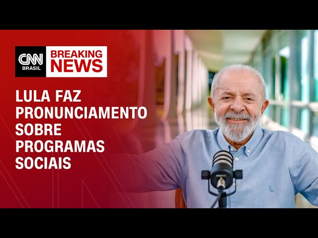 Lula faz pronunciamento sobre programas sociais | CNN PRIME TIME