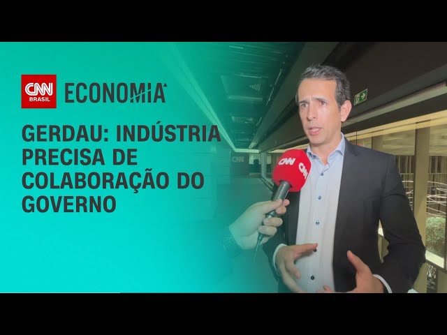 Gerdau: Indústria precisa de colaboração do governo | CNN 360º