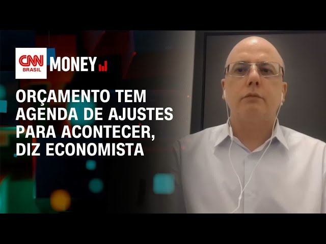 Orçamento tem agenda de ajustes para acontecer, diz economista | Abertura de Mercado