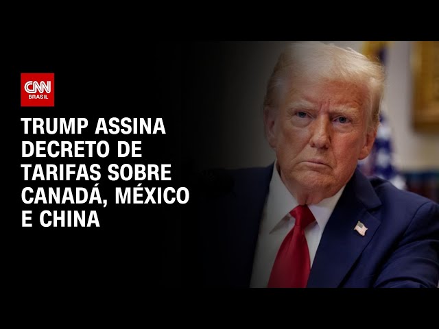 Trump assina decreto de tarifas sobre Canadá, México e China | AGORA CNN