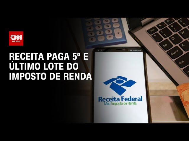 Receita paga 5º e último lote do imposto de renda | CNN NOVO DIA