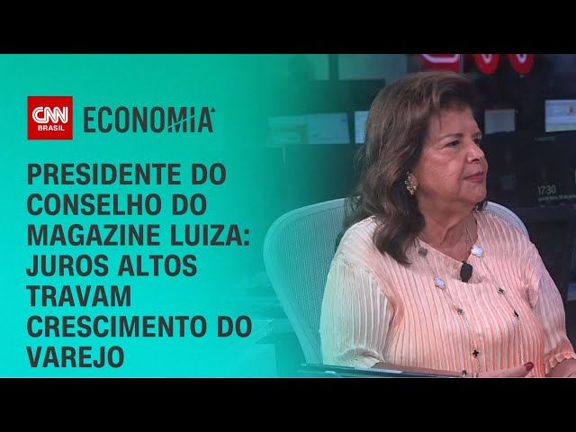 Presidente do conselho do Magazine Luiza: Juros altos travam crescimento do varejo | CNN PRIME TIME