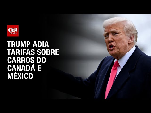 Trump adia tarifas sobre carros do Canadá e México | WW