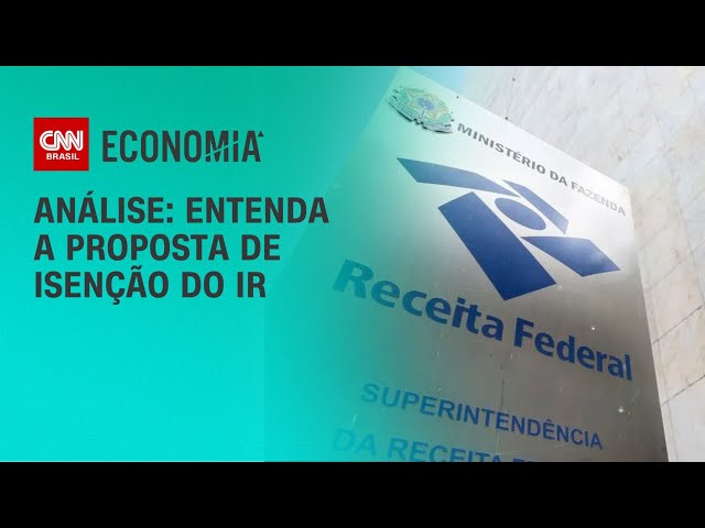 Entenda a proposta de isenção do IR | LIVE CNN