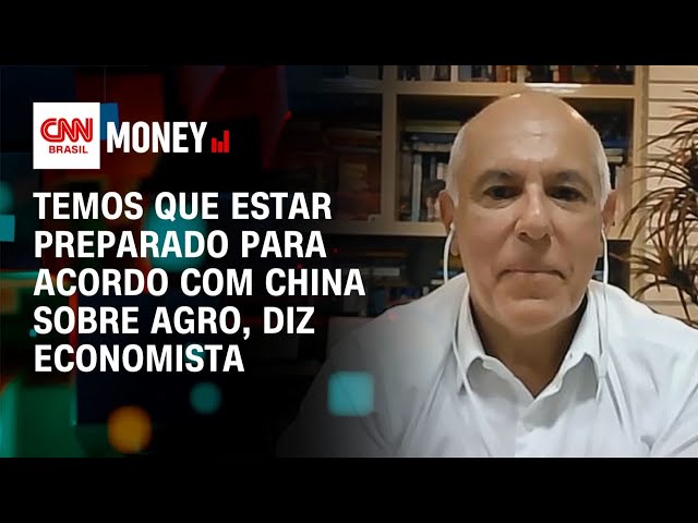 Temos que estar preparado para acordo com China sobre agro, diz economista | Money News