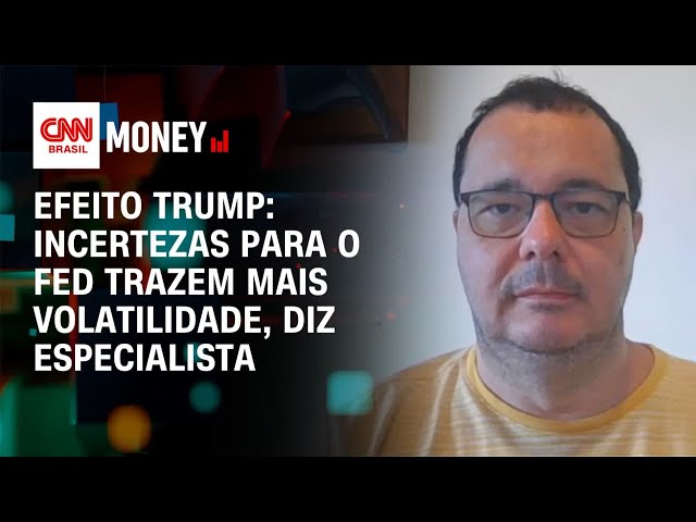 Efeito Trump: incertezas para o Fed trazem mais volatilidade, diz especialista | Morning Call