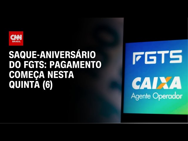 Saque-aniversário FGTS: Caixa começa a liberar saldo retido nesta quinta (6) | CNN NOVO DIA