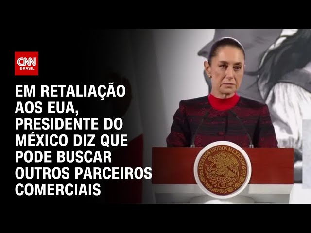 México diz que pode buscar outros parceiros comerciais | CNN 360°