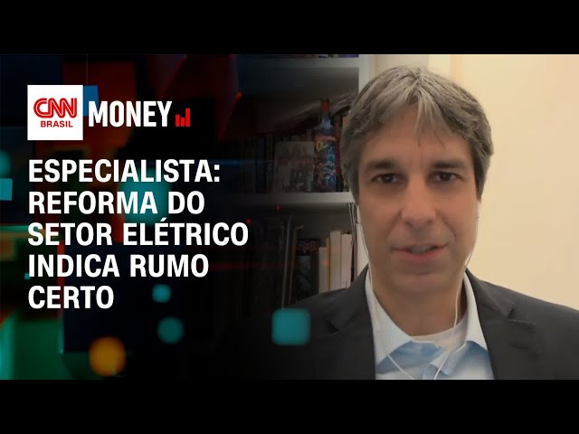 Reforma do setor elétrico indica rumo certo, diz especialista | FECHAMENTO DE MERCADO