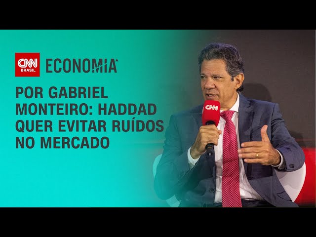 Análise: Haddad quer evitar ruídos no mercado | LIVE CNN