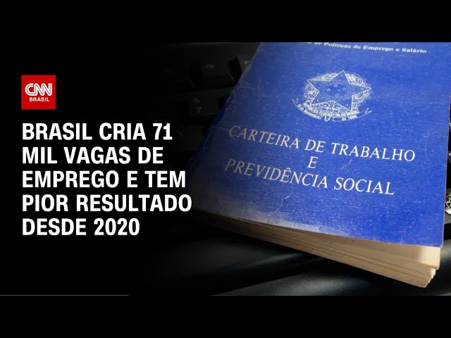 Brasil abre 71 mil vagas formais de emprego em março | CNN 360º
