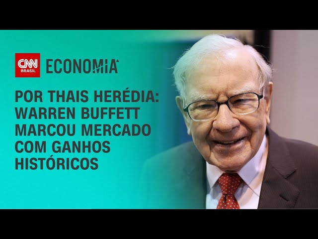 Análise: Warren Buffett marcou mercado com ganhos históricos | CNN PRIME TIME