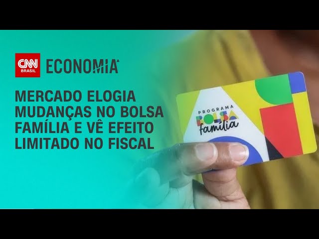 Bolsa Família: mercado elogia mudanças, mas vê efeito limitado no fiscal | CNN PRIME TIME