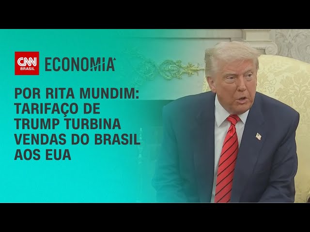 Análise: Tarifaço de Trump turbina vendas do Brasil aos EUA | CNN ARENA